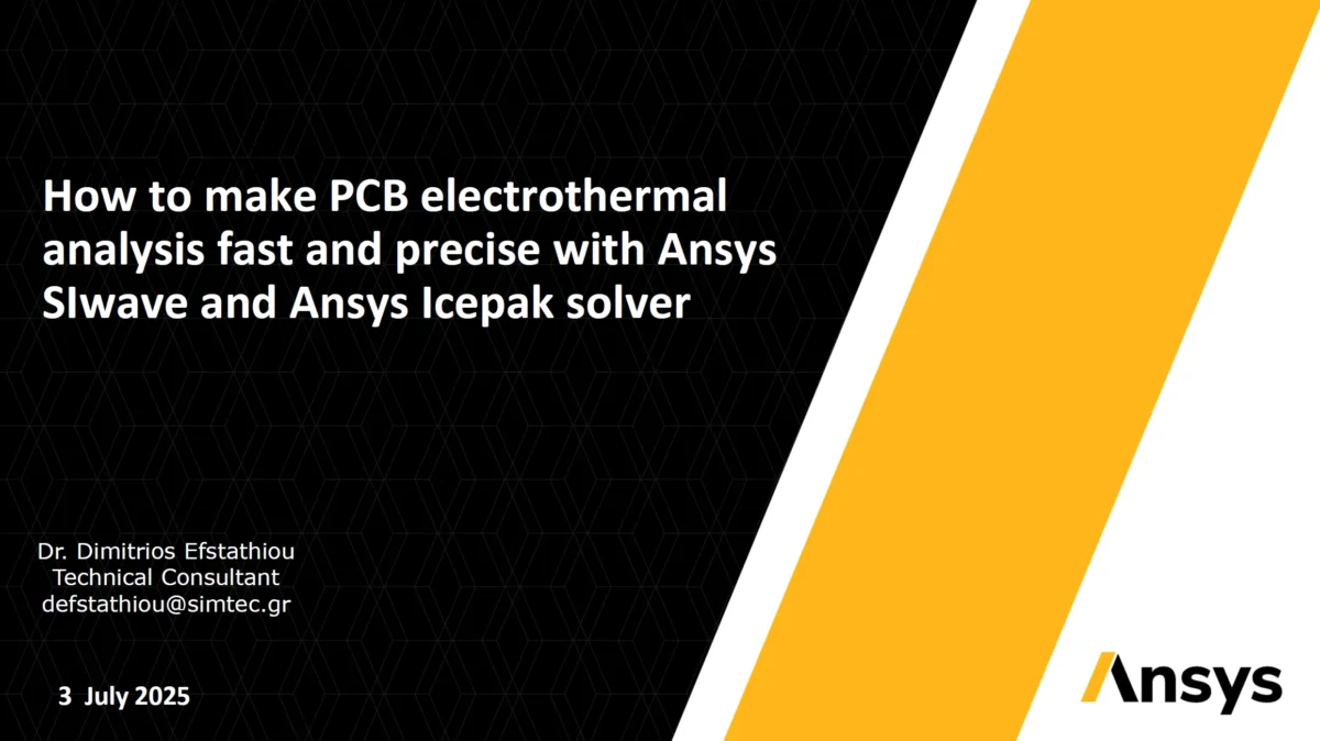 How to make PCB electrothermal analysis fast and precise with Ansys SIwave and Ansys Icepak solver